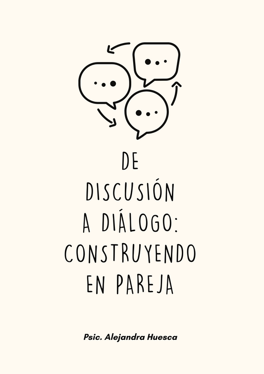 Libro de Trabajo-De discusión a diálogo: Construyendo en pareja